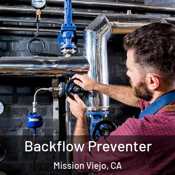  Backflow Preventer Mission Viejo, CA