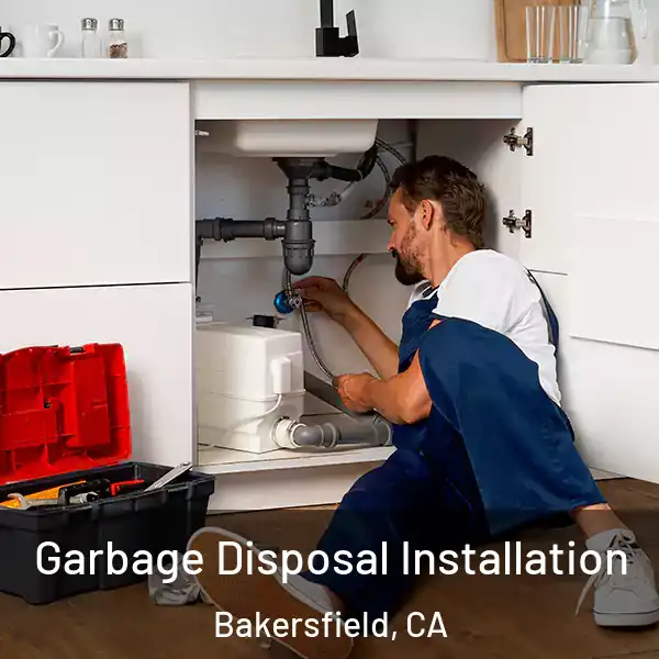  Garbage Disposal Installation Bakersfield, CA