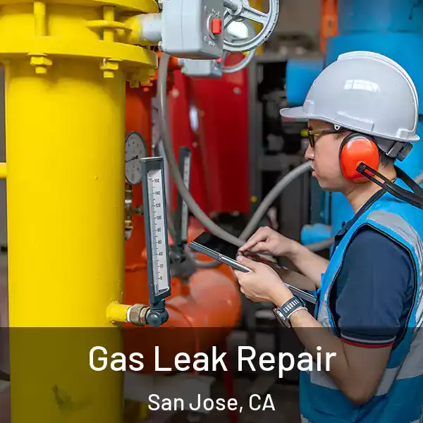  Gas Leak Repair San Jose, CA
