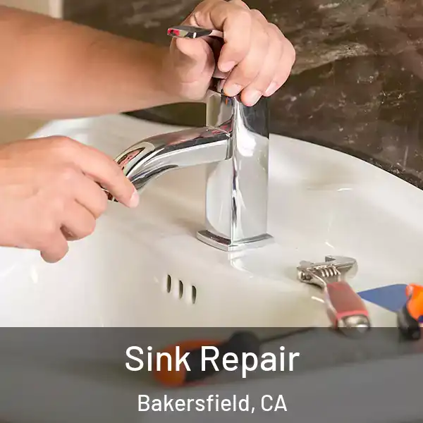  Sink Repair Bakersfield, CA