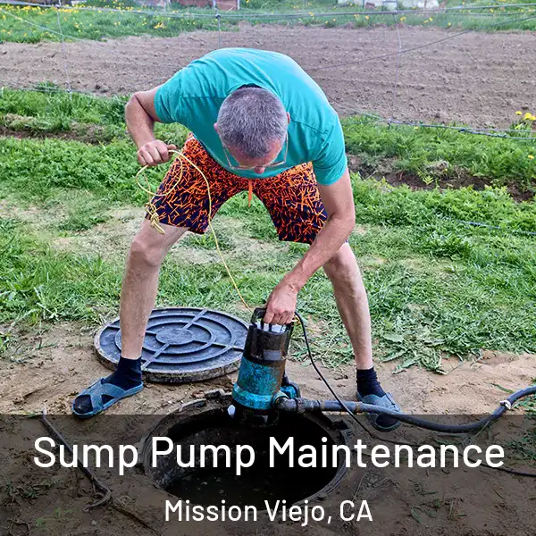  Sump Pump Maintenance Mission Viejo, CA