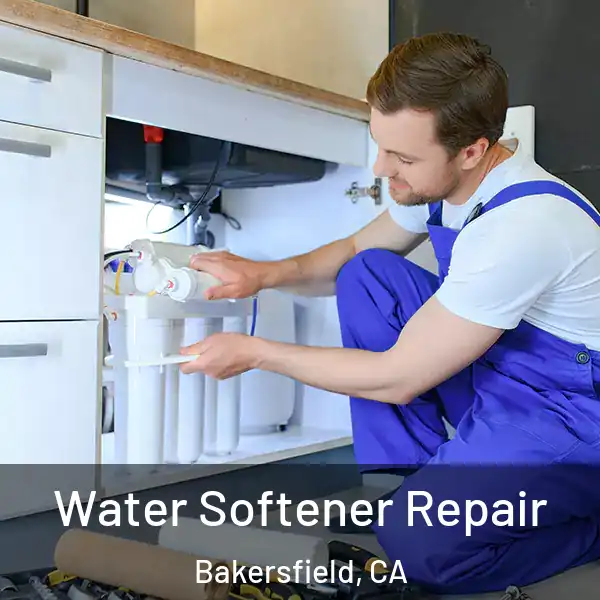  Water Softener Repair Bakersfield, CA