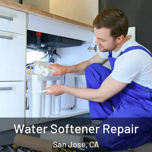  Water Softener Repair San Jose, CA